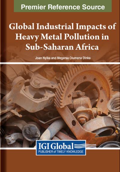 Cover for Joan Nyika · Global Industrial Impacts of Heavy Metal Pollution in Sub-Saharan Africa (Book) (2023)