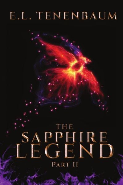 Cover for E. L. Tenenbaum · The Sapphire Legend, Part 2 (Paperback Book) (2015)