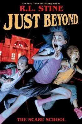 Cover for R. L. Stine · Just Beyond: The Scare School - Just Beyond (Paperback Bog) (2019)