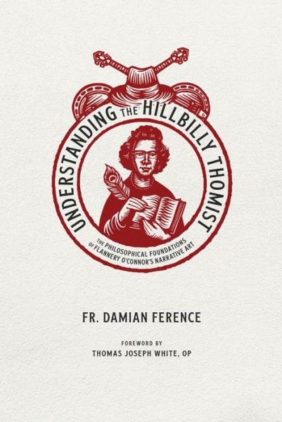 Cover for Damian Ference · Hillbilly Thomist (Book) (2023)