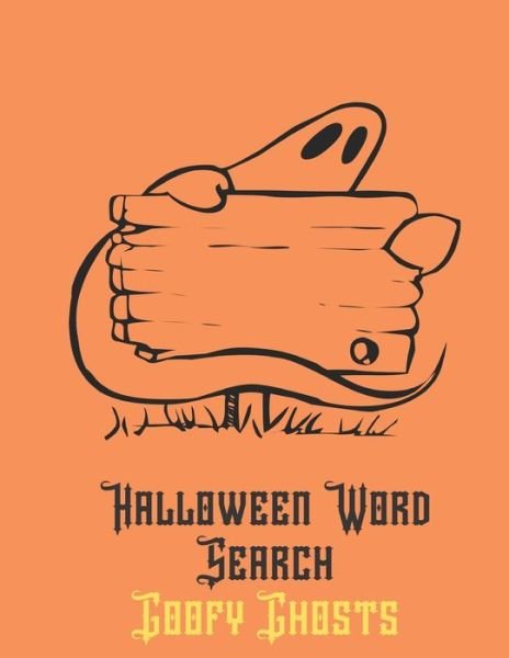 Cover for Exercise Your Noodle · Halloween Word Search Goofy Ghosts (Pocketbok) (2019)