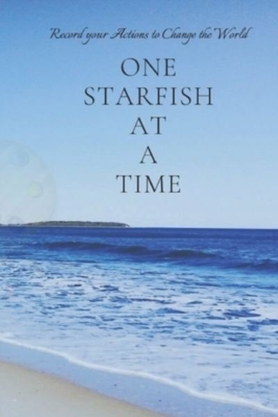 Cover for E F S · One Starfish at a Time (Paperback Bog) (2019)