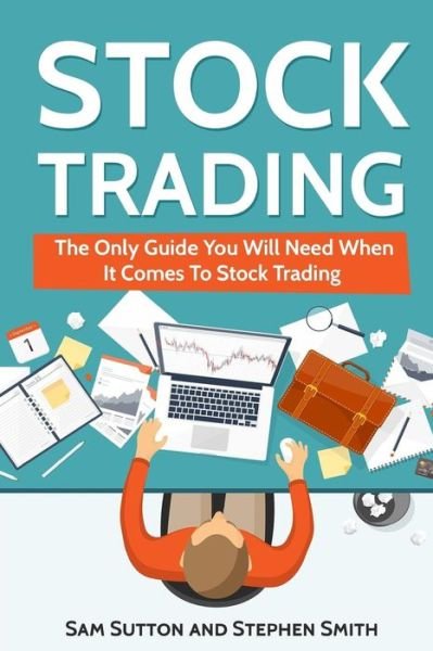 Cover for Stephen Smith · Stock Trading (Pocketbok) (2018)