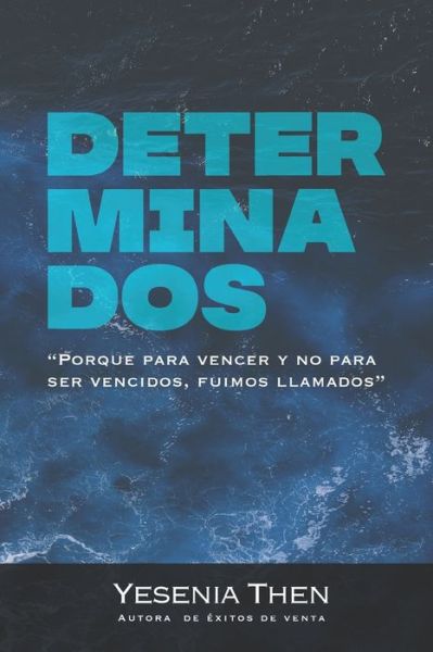 Cover for Yesenia Then · Determinados (Paperback Book) (2021)