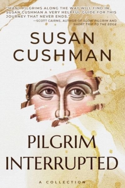 Cover for Susan Cushman · Pilgrim Interrupted (Pocketbok) (2022)