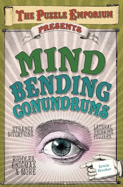 Cover for Erwin Brecher · Mind Bending Conundrums (Hardcover Book) (2013)