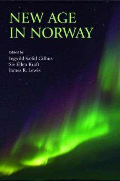 Cover for Ingvild Gilhus · New Age in Norway (Paperback Book) (2017)