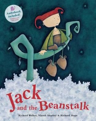 Jack and the Beanstalk - Richard Walker - Kirjat - Barefoot Books Ltd - 9781782854166 - keskiviikko 1. elokuuta 2018