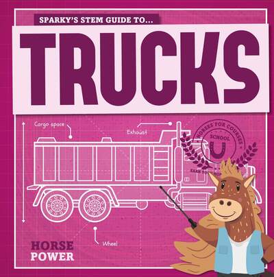 Cover for Kirsty Holmes · Trucks - Horse Power (Hardcover Book) (2019)