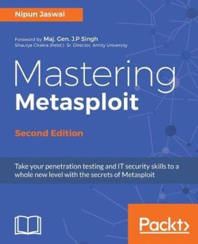 Cover for Nipun Jaswal · Mastering Metasploit - (Paperback Bog) [2 Revised edition] (2016)