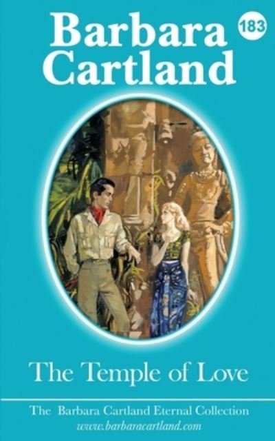 The Temple of Love - Barbara Cartland - Livres - Barbaracartland.com Ltd - 9781788670166 - 31 décembre 2021