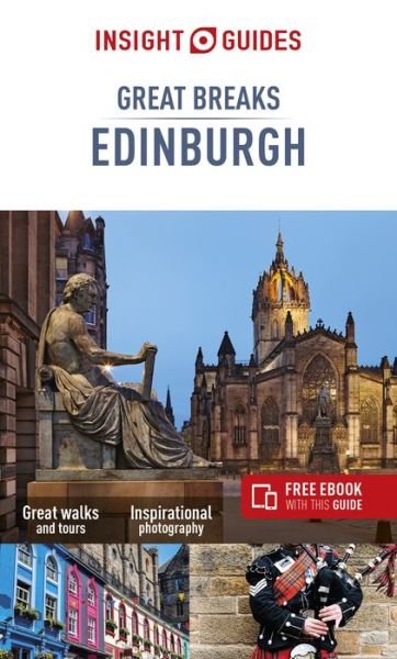 Cover for Insight Guides Travel Guide · Insight Guides Great Breaks Edinburgh (Travel Guide with Free eBook) - Insight Guides Great Breaks (Paperback Bog) [4 Revised edition] (2019)