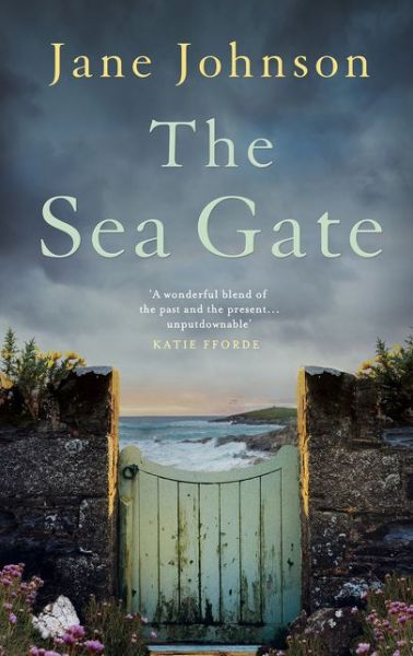 Cover for Jane Johnson · The Sea Gate (Hardcover Book) (2020)