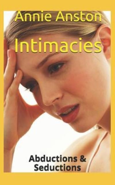 Cover for Annie Anston · Intimacies (Buch) (2019)