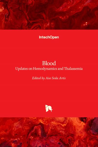 Cover for Aise Seda Artis · Blood: Updates on Hemodynamics and on Thalassemia (Hardcover Book) (2022)