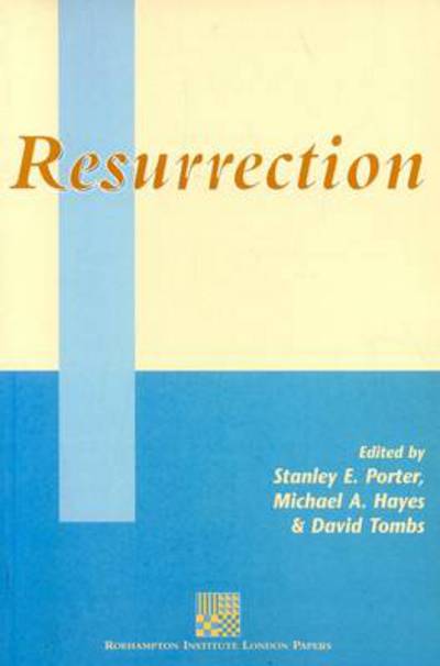 Cover for Stanley E Porter · Resurrection - The Library of New Testament Studies (Paperback Book) (1999)