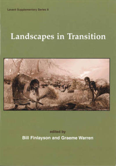 Cover for Bill Finlayson · Landscapes in Transition - Levant Supplementary Series (Paperback Book) (2010)