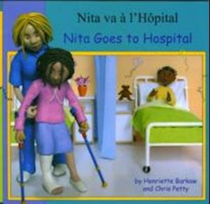 Cover for Henriette Barkow · Nita Goes to Hospital in French and English - First Experiences (Paperback Book) (2005)