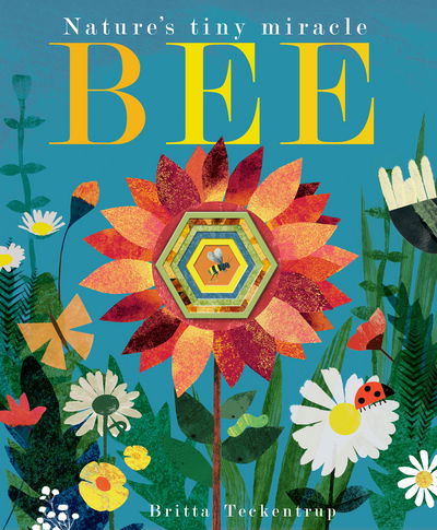 Cover for Patricia Hegarty · Bee: Nature's tiny miracle - Peek-through Nature (Taschenbuch) (2017)