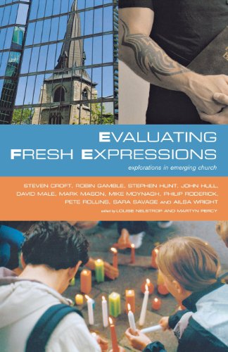 Evaluating Fresh Expressions: Explorations in Emerging Church - Peter Rollins - Books - Canterbury Press Norwich - 9781853118166 - November 28, 2008