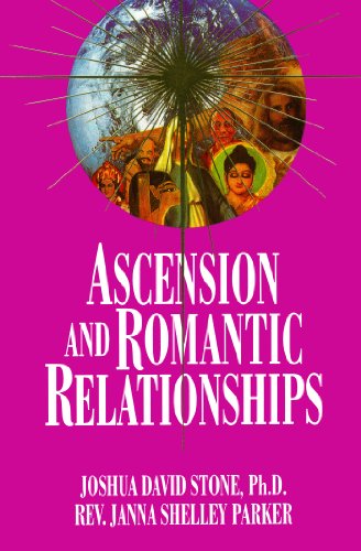 Cover for Janna Shelley Parker · Ascension and Romantic Relationships (Ascension Series, Book 13) (The Easy-to-read Encyclopedia of the Spiritual Path Series No. Xiii) (Pocketbok) (2000)