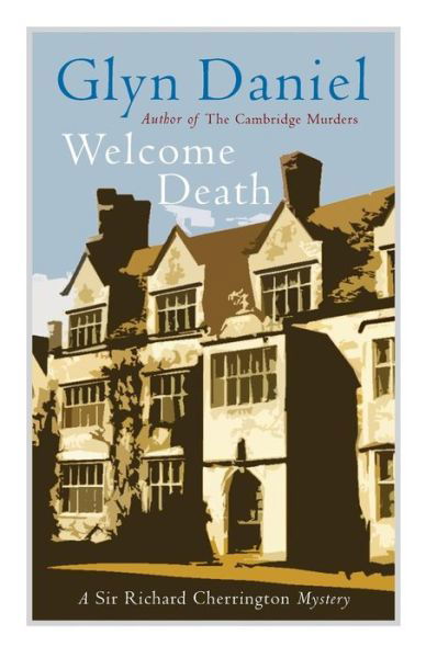 Cover for Glyn Daniel · Welcome Death (Paperback Bog) (2014)