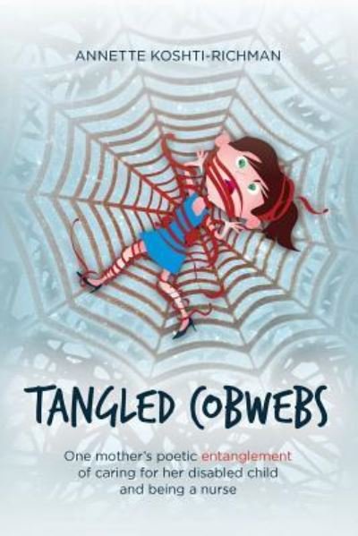 Cover for Annette Koshti-Richman · Tangled Cobwebs (Paperback Book) (2017)