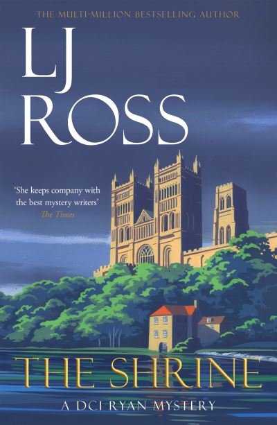 Cover for LJ Ross · The Shrine: A DCI Ryan Mystery - The DCI Ryan Mysteries (Paperback Bog) (2020)