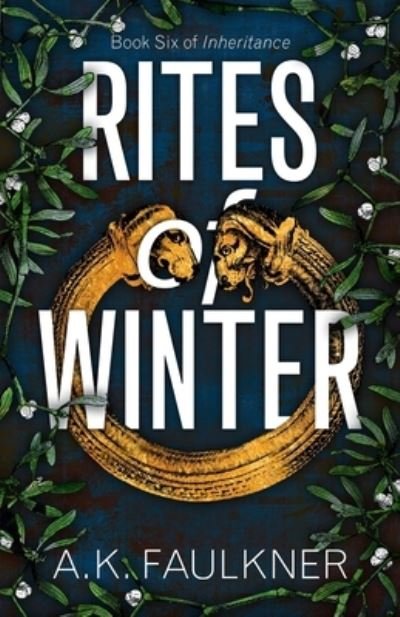 Cover for A K Faulkner · Rites of Winter (Pocketbok) (2019)