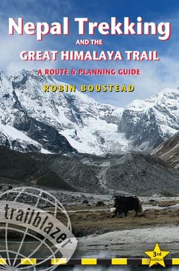 Cover for Robin Boustead · Nepal Trekking &amp; The Great Himalaya Trail: A Route &amp; Planning Guide (Paperback Bog) [3 Revised edition] (2020)
