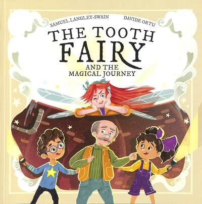 Cover for Samuel Langley-Swain · The Tooth Fairy and the Magical Journey - The Tooth Fairy Adventures (Paperback Book) (2020)