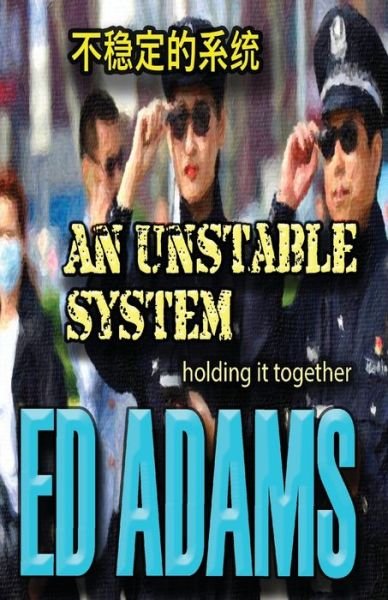 An Unstable System - Ed Adams - Bücher - Firstelement - 9781913818166 - 21. Mai 2021