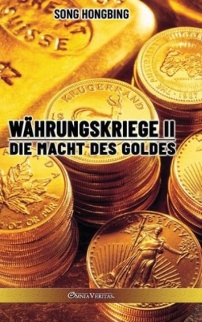 Cover for Song Hongbing · Wahrungskrieg II (Gebundenes Buch) (2021)