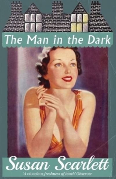 Cover for Susan Scarlett · The Man in the Dark (Paperback Book) (2022)