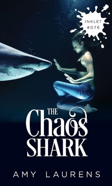 Cover for Tbd · The Chaos Shark (Pocketbok) (2022)