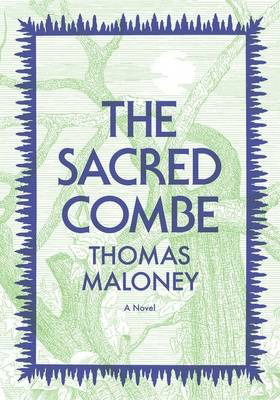 Cover for Thomas Maloney · The Sacred Combe (Taschenbuch) (2018)