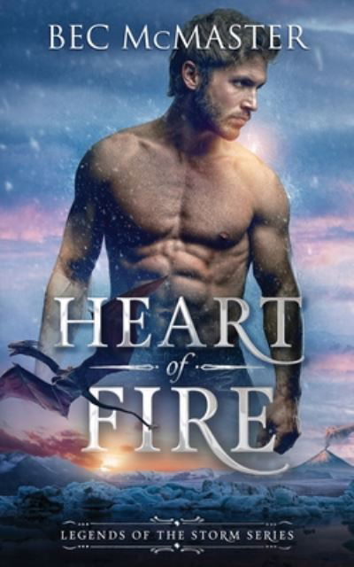 Cover for Bec McMaster · Heart of Fire (Pocketbok) (2018)