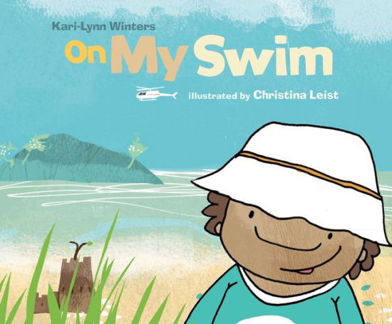 On My Swim - Kari-Lynn Winters - Książki - Tradewind Books - 9781926890166 - 4 lipca 2018