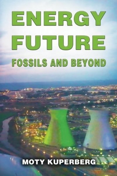 Cover for Moty Kuperberg · Energy Future: Fossils and Beyond (Paperback Book) (2017)