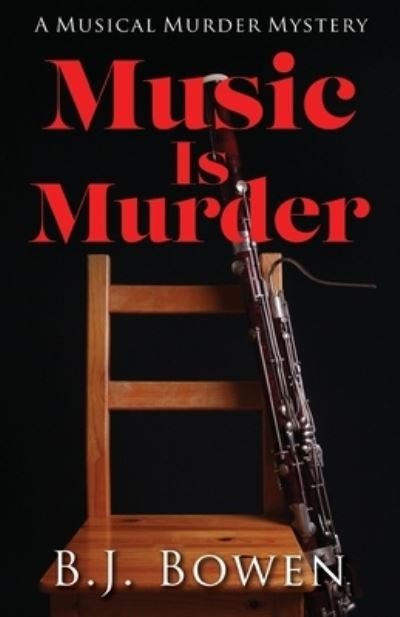 Cover for B J Bowen · Music is Murder (Paperback Book) (2021)