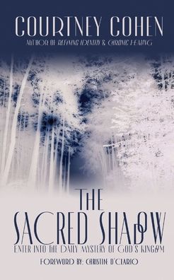 Cover for Courtney Cohen · The Sacred Shadow (Paperback Book) (2019)