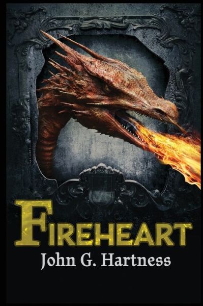 Cover for John G Hartness · Fireheart (Paperback Book) (2017)