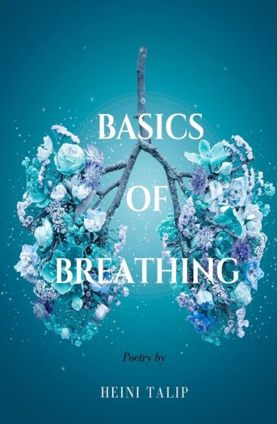 Cover for Heini Talip · Basics of Breathing (Paperback Book) (2020)