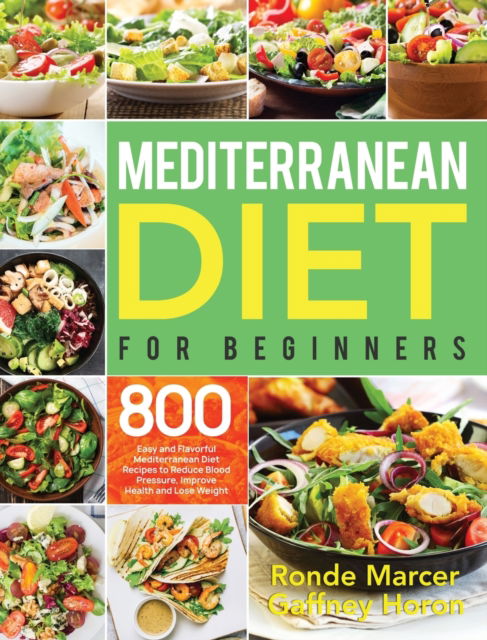 Cover for Ronde Marcer · Mediterranean Diet for Beginners (Hardcover Book) (2020)