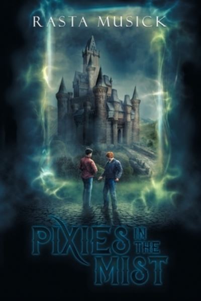 Cover for Rasta Musick · Pixies in the Mist (Paperback Book) (2021)