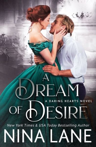 A Dream of Desire - Nina Lane - Bøger - Snow Queen Publishing - 9781954185166 - 4. marts 2021