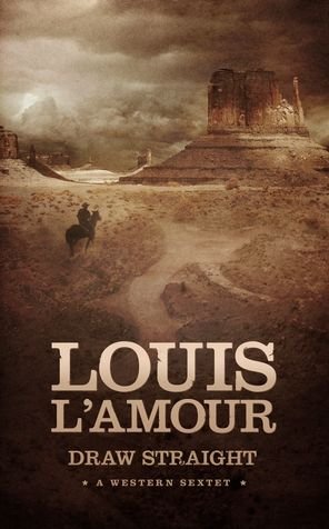 Cover for Louis L'Amour · Draw Straight (Paperback Book) (2020)