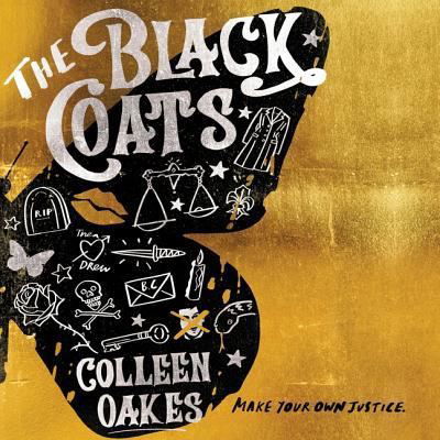 Cover for Colleen Oakes · The Black Coats (CD) (2019)