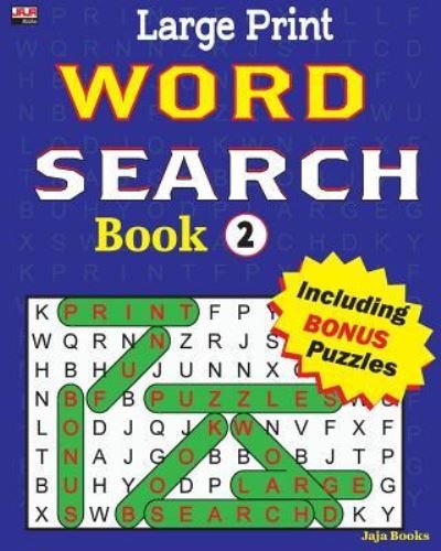 Cover for Jaja Books · Large Print Word Search Book (Paperback Book) (2018)