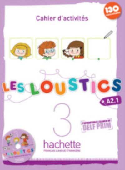 Cover for Marianne Capouet · Les Loustics 3 : Cahier d'activites - A2.1 (Book) (2014)